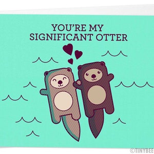 Cute Card 'You're My Significant Otter' - Funny Pun Card, Greeting Cards, Anniversary Card, Love Card, Otters Holding Hands Greeting card