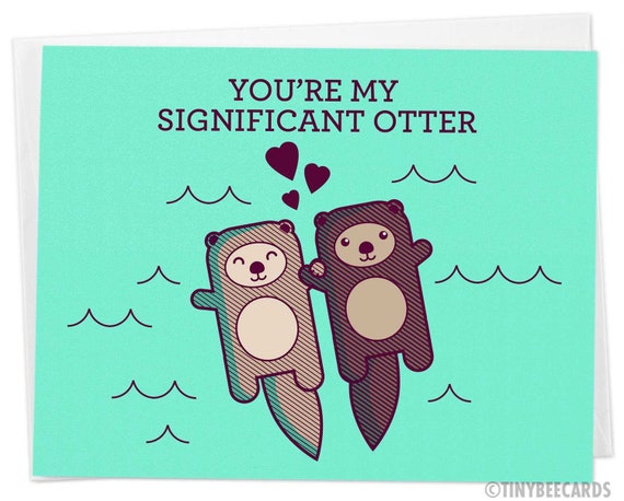 Cute Card 'you're My Significant Otter' Funny Pun Card, Greeting