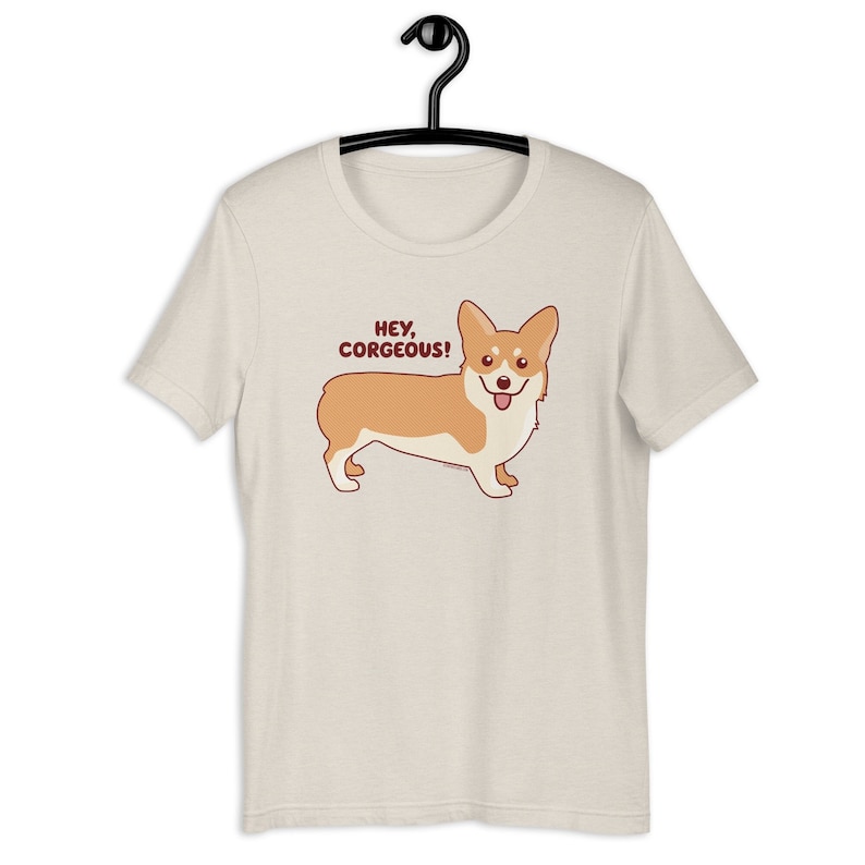 Corgi T-Shirt Hey Corgeous funny shirt valentine gift, corgi dog lover gift, men women unisex tee image 1