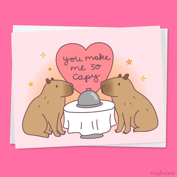 Capybara Anniversary Love or Valentines Card "You Make Me So Capy" - Gift for Boyfriend, Girlfriend, Husband or Wife