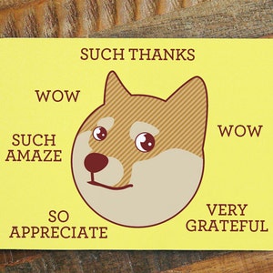 Funny Thank You Card Such Thanks Doge Card, Shiba Inu Greeting Card, Shibe Card, Meme Card, Geeky Thanks Card, Dog Thanks Note image 2