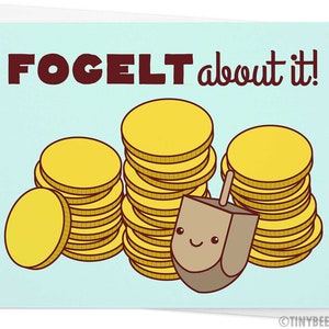 Gelt Funny Hanukkah Card &quot;FoGelt About It!&quot; - pun greeting card, cute Chanukah Card, kawaii dreidel card, Jewish holiday cards, quirky card