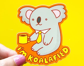Business Koala Vinyl Sticker "I'm Koalafied" Funny Animal Lover Water Bottle Laptop Decal