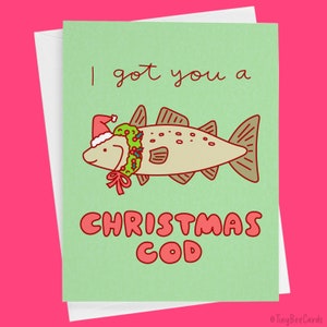 Christmas Cod Card &quot;I got you a Christmas Cod&quot; - Funny Holiday Cod Fish Card