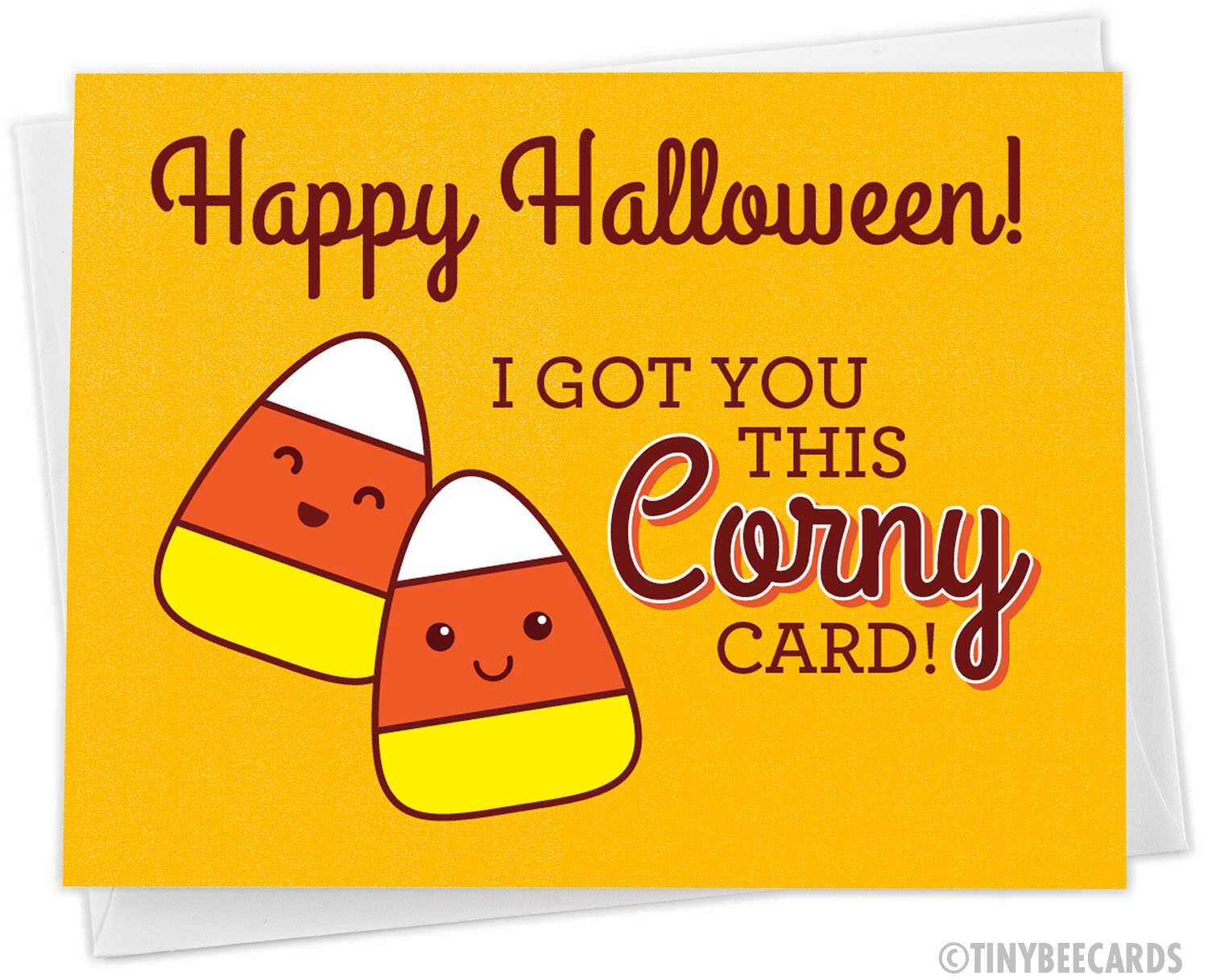 Funny Halloween Card Candy Corn Pun Got You This Corny Etsy