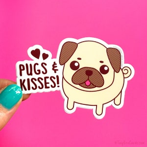 Pug Vinyl Sticker "Pugs & Kisses" - cute dog breed owner animal lover gift, pun decal for laptop notebook tumbler