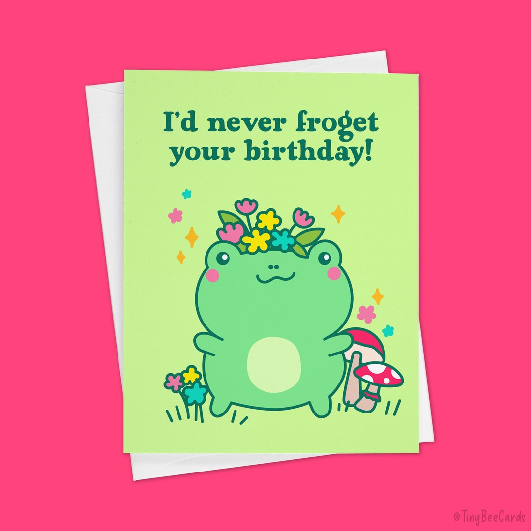 Frog Birthday Card never Froget Your Birthday Funny Birthday Card, Toad ...