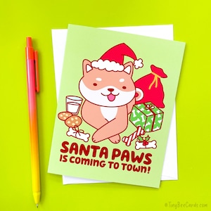 Shiba Inu Christmas and Holiday Card &quot;Santa Paws is Coming to Town&quot;