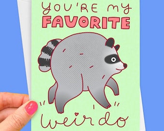 Jimothy Love and Friendship Card "You're my Favorite Weirdo"