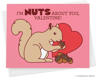 Cute Valentine Card "Nuts About You" - squirrel pun card, valentine's day card, for significant other, boyfriend girlfriend husband wife