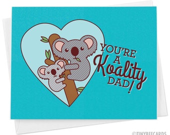 Funny Father's Day Card "Koality Dad" - Card for Dad, Koala Card, Cute Fathers Day Card, Dad Birthday, Funny Dad Card, Father's Day Gift