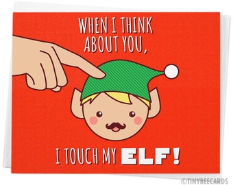 Naughty Christmas Card "Touch My Elf" - cheeky card, rude card, merry christmas card, adult xmas card for boyfriend girlfriend husband wife