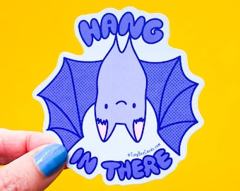 Bat Hang In There Vinyl Sticker - Cute Halloween Motivational Decal, Spoopy Spooky Goth Gift, Water Bottle Laptop Planner
