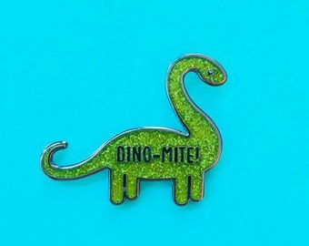 Dino-mite Dinosaur Hard Enamel Pin - brontosaurus lapel pin, glitter cloisonne pin, dino backpack pin, cute dinosaur jewelry, pin game flair