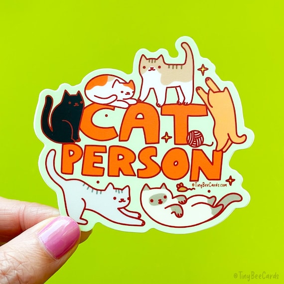 Cat Person Vinyl Sticker, Gift for Cat Lovers, Waterbottle Laptop or Tumbler Decal