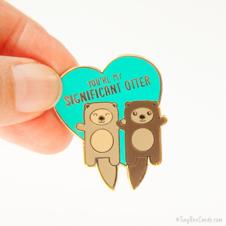 Otters Hard Enamel Pin significant otter pun, boyfriend girlfriend husband wife anniversary or valentine gift, cute lapel badge image 2
