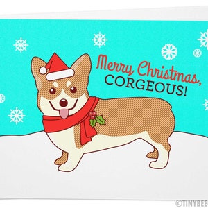 Funny Christmas Card "Merry Christmas, Corgeous" - Cute Christmas Card for Husband Wife Boyfriend Girlfriend, cute xmas card, Corgi Card