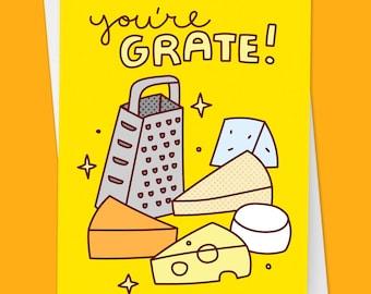Cheese Pun Card "You're Grate" - Funny Food Lover Greeting