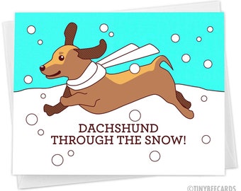 Dachshund Christmas Card "Dachshund through the Snow" Pun card - Cute Christmas Card, dog card, happy holidays card, funny christmas