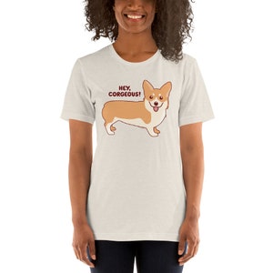 Corgi T-Shirt Hey Corgeous funny shirt valentine gift, corgi dog lover gift, men women unisex tee image 4