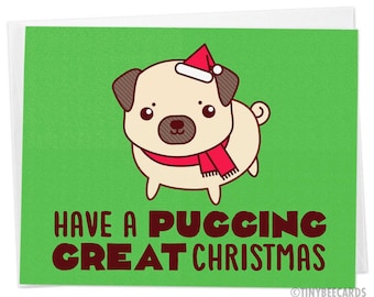 Funny Pug Christmas Card "Pugging Great Christmas" - pug lover card, pug owner card, dog christmas card, funny greeting card, dog lover card