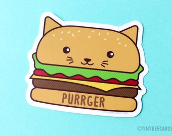 Burger Cat Vinyl Sticker "Purrger" - kawaii cat foodie sticker, cat lover gift, cheeseburger cat illustration, foodie gift sticker, food cat