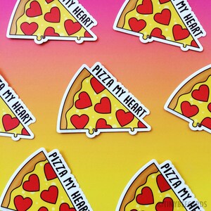 Pizza Vinyl Sticker Pizza My Heart pizza lover gift, planner sticker, laptop sticker, pizza pun, small gifts, stocking stuffers image 2