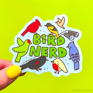 Bird Nerd Vinyl Sticker - Bird Watcher Animal Lover Birding Gift image 1