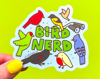 Bird Nerd Vinyl Sticker - Bird Watcher Animal Lover Birding Gift