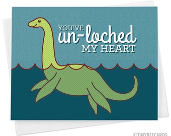 Loch Ness Monster Love Card "You've Un-loched My Heart" - funny card, cute cryptid, nessie pun, funny anniversary or valentine card, kawaii