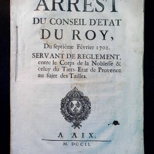 Decreti anno 1702 Manoscritto francese - regno di Luigi XIV - Pergamena/inchiostri antichi/sigillo - ORDINE del consiglio di stato del re - Documenti antichi
