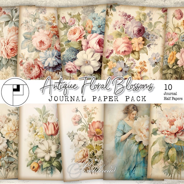 Antique Floral Junk Journal Half Papers Vintage Shabby Garden Spring A4 JunkJournal Botanical Ephemera Digital Printable Pages Supplies Kit