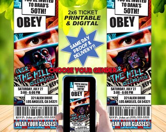 THEY LIVE Alien Ticket Invitation, Printable or Online Use Invite, Custom Personalized, Wicked Awesome!!!