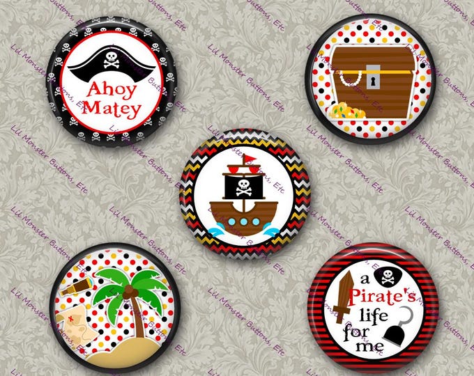 Set of 5 Buttons - Ahoy Matey- PLEASE READ DESCRIPTION