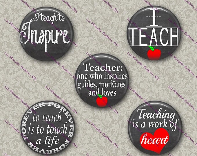 Set of 5 Buttons - Teacher Chalkboard - Please Read Description