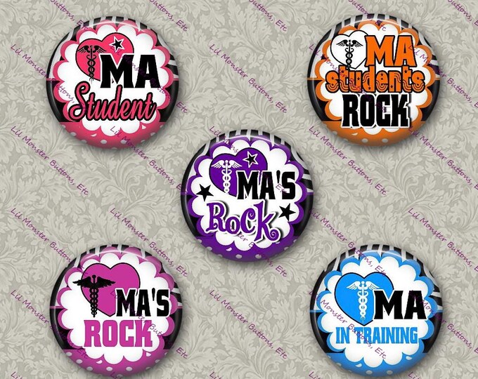 Set of 5 Buttons - Medical Asst 2 - PLEASE READ DESCRIPTION