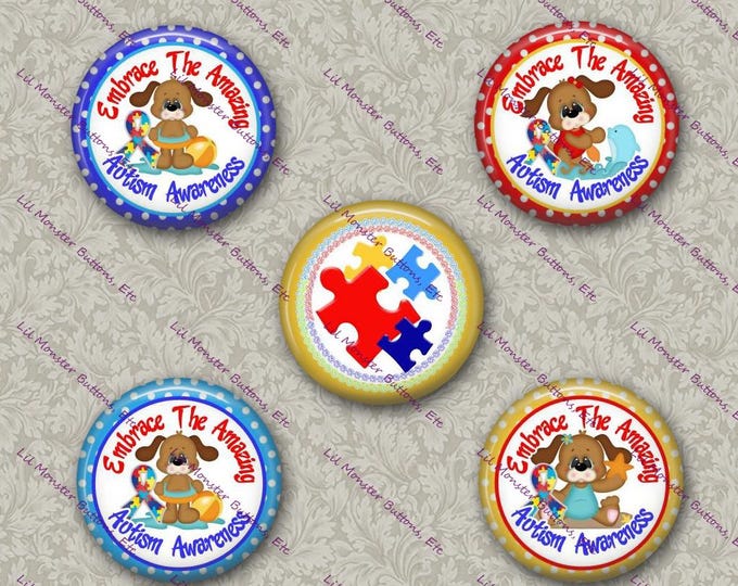 Set of 5 Buttons - Autism Puppy 1- PLEASE READ DESCRIPTION