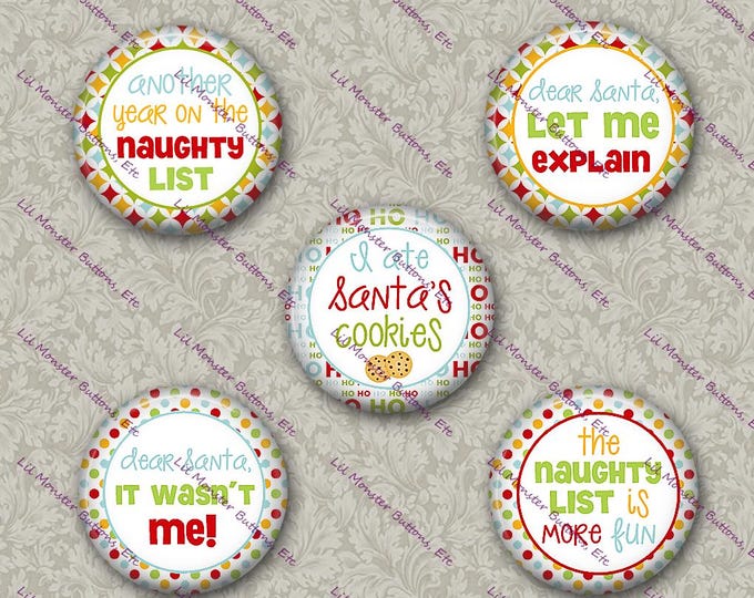 Set of 5 Buttons - Dear Santa - Please Read Description