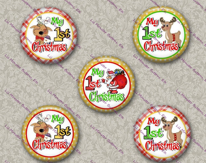 Set of 5 Buttons - 1st Christmas #3 - PLEASE READ DESCRIPTION