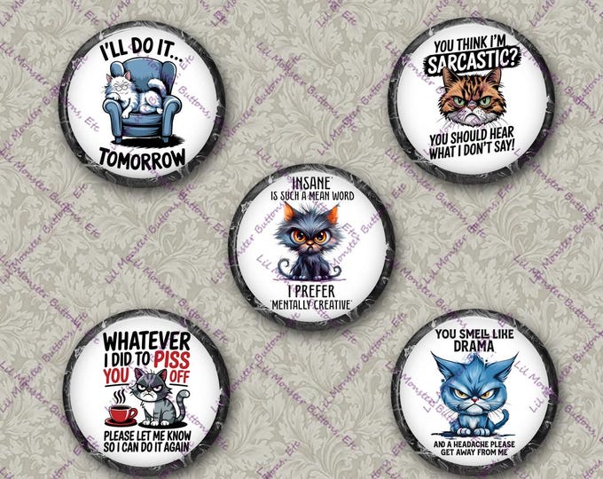 Set of 5 Buttons - Sassy Cats 4 - PLEASE READ DESCRIPTION