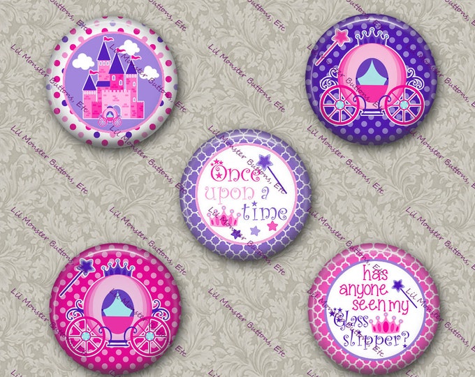 Set of 5 Buttons - Once Upon A Time, Princess- PLEASE READ DESCRIPTION