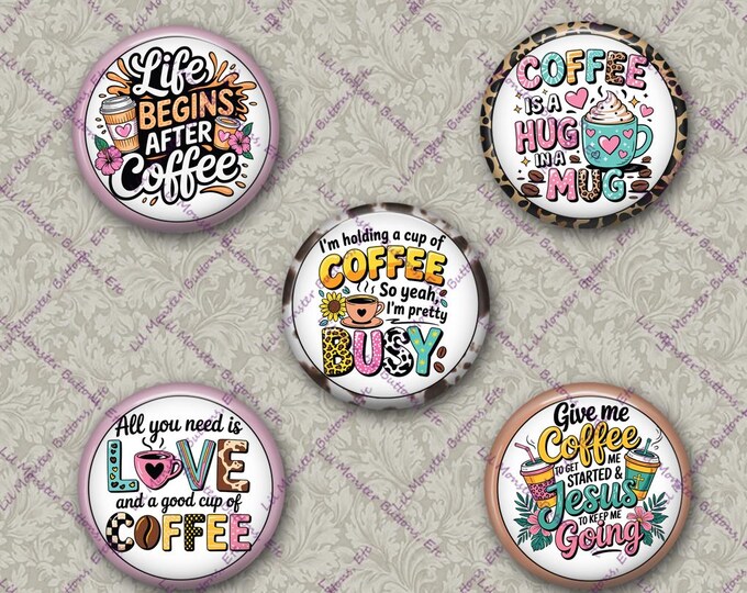 Set of 5 Buttons - Coffee 1 - Please Read Description