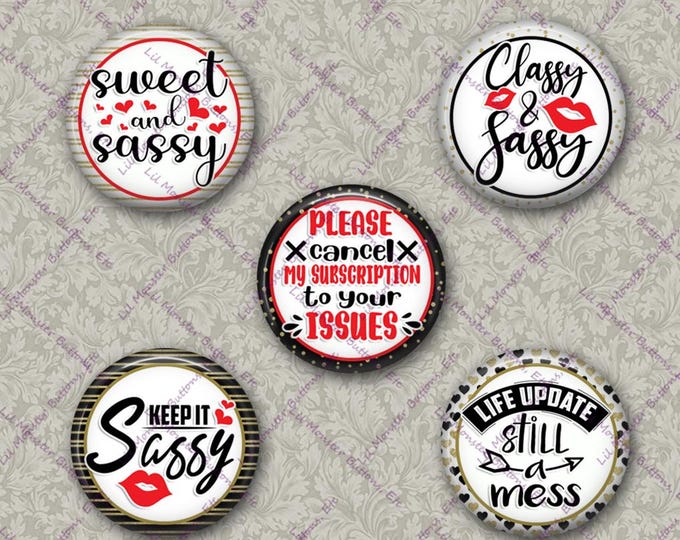 Set of 5 Buttons - Little Miss Sassy 3 - Please Read Description