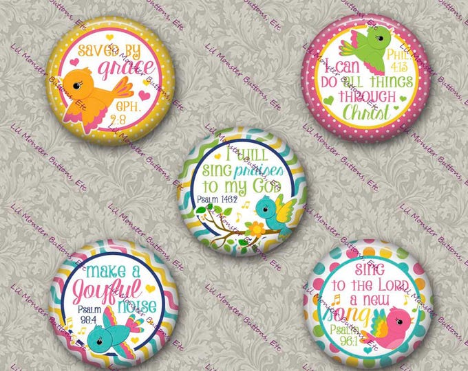 Set of 5 Buttons - Sing Praise - PLEASE READ DESCRIPTION