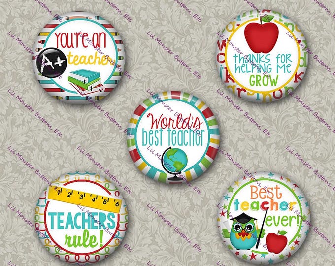 Set of 5 Buttons - Best Teacher - Please Read Description
