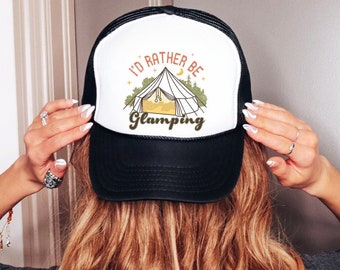 Glamping Trucker Cap - I'd Rather Be Glamping - Funny Camping Hat - Summer Trucker Hat - Camping Humor Girls Trip Hat Baseball Cap