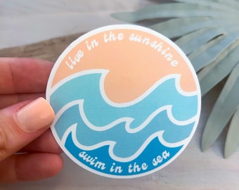 Live in the Sun Swim in the Sea Decal | Waterproof Vinyl Sticker || die-cut ocean sticker summer coastal sticker beach aesthetic sticker