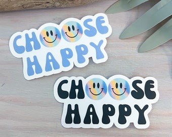 Choose Happy Smiley Decal | Waterproof Vinyl Sticker || die-cut happy face stickers summer smiley face aesthetic sticker