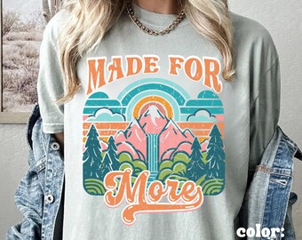 Made For More Faith Based Shirt Bible Verse Shirt Christian Streetwear Religion Shirt Self Care Shirt Self Love Club Believe In Yourself