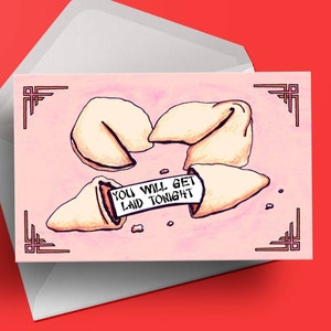 Vous allez baiser ce soir. Carte de Saint-Valentin/anniversaire amusante – Cookie Fortune amusant – Obtenez de la chance – Get Laid – Carte de vœux amusante